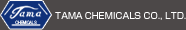 TAMA CHEMICALS CO.，LTD。